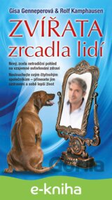 Zvířata - zrcadla lidí
