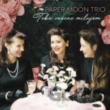 Paper Moon Trio:  Teba Vrúcne Milujem