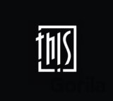 Th!s:  This Is Our Sh!t