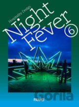 Night Fever 6: Hospitality Design
