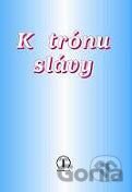 K trónu slávy