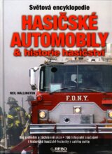 Hasičské automobily & historie hasičství