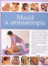 Masáž a aromaterapia - veľká kniha