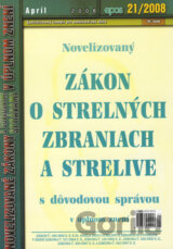 Novelizovaný Zákon o strelných zbraniach a strelive