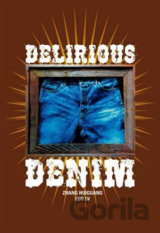 Delirious Denim