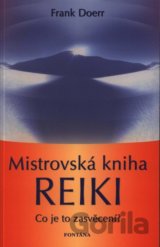 Mistrovská kniha Reiki