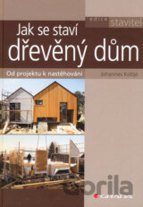 Jak se staví dřevěný dům