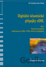 Digitální účastnické přípojky xDSL - Díl 2.