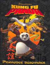 Kung Fu Panda - průvodce bojovníka