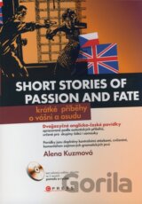 Short Stories of Passion and Fate/Krátké příběhy o vášni a osudu