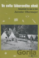 Ve svitu táborového ohně