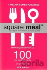 Square Meal 2009 - Prague restaurant & hotel guide