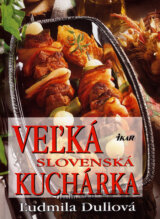 Veľká slovenská kuchárka