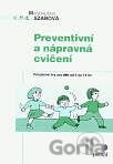 Preventivní a nápravná cvičení