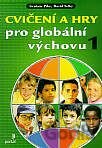 Cvičení a hry pro globální výchovu 1.