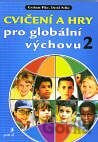 Cvičení a hry pro globální výchovu 2.