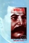Stalin - autobiografie