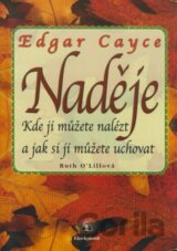 Edgar Cayce - Naděje