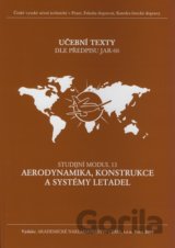 Aerodynamika, konstrukce a systémy letadel - Studijní modul 13