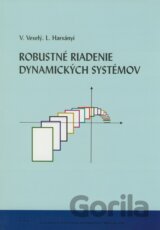 Robustné riadenie dynamických systémov