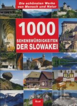 1000 Sehenswürdigkeiten der Slowakei