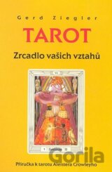 Tarot - Zrcadlo vašich vztahů