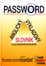Password - Anglický výkladový slovník so slovenskými ekvivalentmi