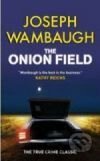 The Onion Field