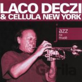 Deczi,l./Cellula New York: Jazz Na Hrade