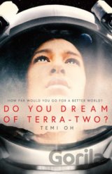 Do You Dream of Terra-Two?