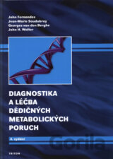 Diagnostika a léčba dědičných metabolických poruch