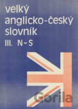 Velký anglicko-český slovník III.