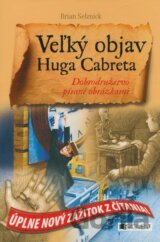 Veľký objav Huga Cabreta