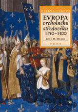 Evropa vrcholného středověku 1150 - 1300