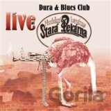 DURA & BLUES CLUB & A.SEBAN: LIVE AT STARA PEKARNA
