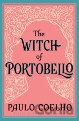 The Witch of Portobello (Paulo Coelho)