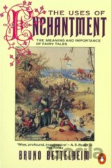 The Uses of Enchantment