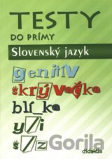 Testy do prímy - Slovenský jazyk