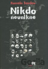 Nikdo neunikne