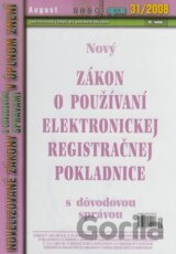 Nový Zákon o používaní elektronickej registračnej pokladnice (31/2008)