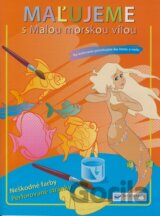 Maľujeme s Malou morskou vílou (Vymaľovánka)