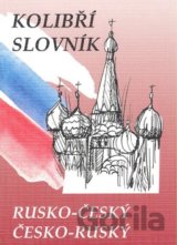Kolibří slovník rusko-český a česko-ruský