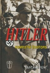 Hitler - Kompletní životopis