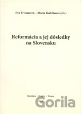 Reformácia a jej dôsledky na Slovensku