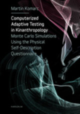 Computerized adaptive testing in Kinanthropology