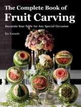 Complete Book of Fruit Carving