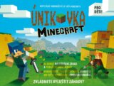 Minecraft: Únikovka (pro děti)