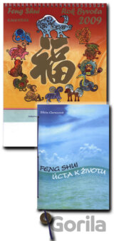 Feng Shui - úcta k životu + Feng Shui - Rok Byvola 2009