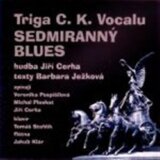 C&K VOCAL: SEDMIRANNY BLUES