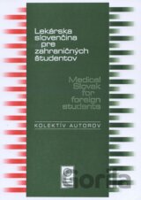 Lekárska slovenčina pre zahraničných študentov / Medical Slovak for foreign students